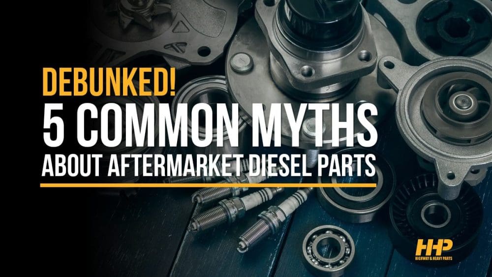 5 Myths About Using Aftermarket Diesel Parts Debunked!